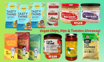 Vegan Chips, Dips, & Tamales Giveaway