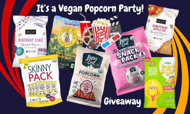 It’s a Vegan Popcorn Party! Giveaway
